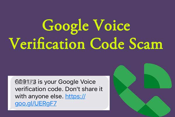 Google Voice Verification Code Scam: How It Works